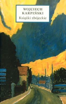KSIĄŻKI ZBÓJECKIE. Autor: Karpiński Wojciech. SmakLiter.pl Okładka książki KSIĄŻKI ZBÓJECKIE