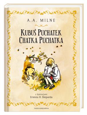Kubuś Puchatek. Chatka Puchatka. Autor: Tuwim Irena, Milne A.A.. SmakLiter.pl Okładka książki Kubuś Puchatek. Chatka Puchatka