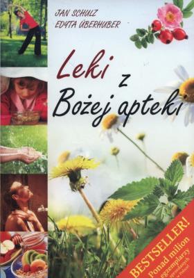 Okładka książki Leki z Bożej apteki