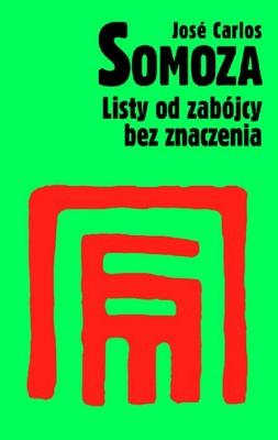 Okładka książki LISTY OD ZABÓJCY BEZ ZNACZENIA