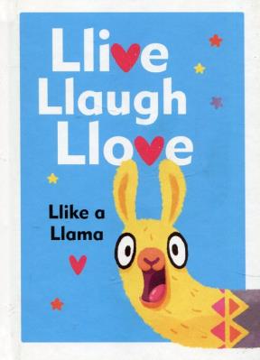 Llive Llaugh Llove Llike a Llama. Autor: Tkach Alena. SmakLiter.pl Okładka książki Llive Llaugh Llove Llike a Llama