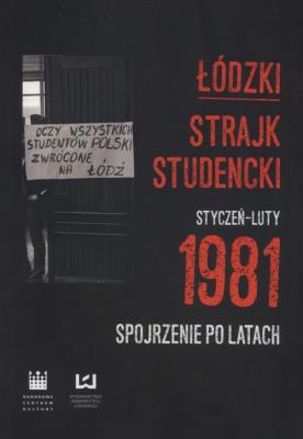 Opakowanie Łódzki strajk studencki Styczeń - Luty 1981