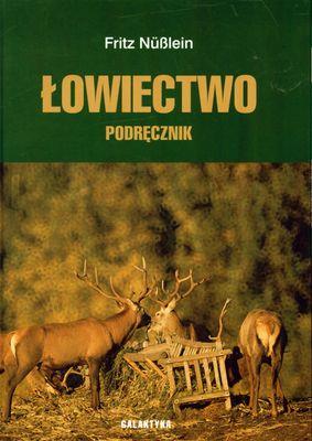 Okładka książki ŁOWIECTWO PODRĘCZNIK