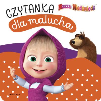 Masza i Niedźwiedź. Czytanka dla malucha. Autor: Opracowanie zbiorowe. SmakLiter.pl Okładka książki Masza i Niedźwiedź. Czytanka dla malucha