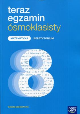 Okładka książki Matematyka SP EXAM PREPARATION SP 4-8 Teraz egazmin ósmoklasisty repetytorium