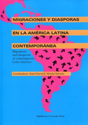 Migraciones y diasporas en la America Latina.... Autor: Krzysztof Derwich, Sawicka Monika. SmakLiter.pl Okładka książki Migraciones y diasporas en la America Latina...