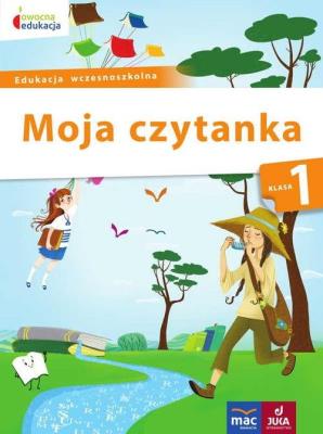 M.MOJA CZYTANKA KLASA 1-MAC. Autor: Tichy Barbara. SmakLiter.pl Okładka książki M.MOJA CZYTANKA KLASA 1-MAC