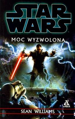 Okładka książki MOC WYZWOLONA STAR WARS