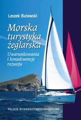 Morska turystyka żeglarska. Autor: Butowski Leszek. SmakLiter.pl Okładka książki Morska turystyka żeglarska
