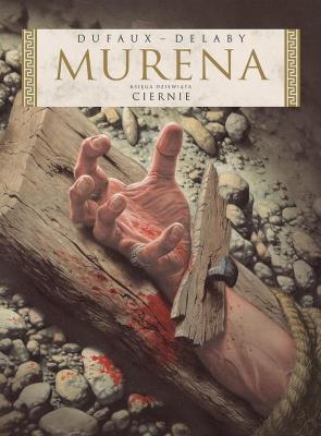 Murena 9 Ciernie. Autor: Dufaux Jean. SmakLiter.pl Okładka książki Murena 9 Ciernie