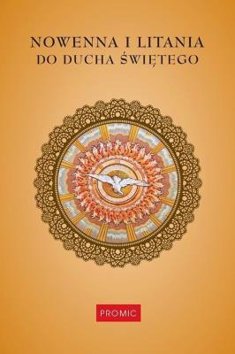 Nowenna i litania do Ducha Świętego. Autor: Red. Krzysztof Kurek. SmakLiter.pl Okładka książki Nowenna i litania do Ducha Świętego