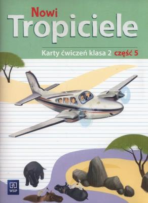 Okładka książki Nowi Tropiciele. Karty ćwiczeń. Klasa 2. Część 5
Edukacja Wczesnoszkolna