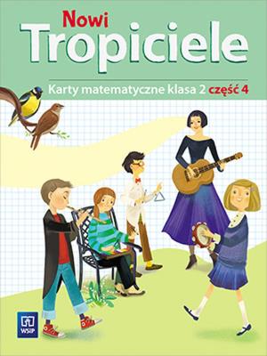 Okładka książki Nowi Tropiciele. Matematyka. Klasa 2. Część 4
Edukacja Wczesnoszkolna