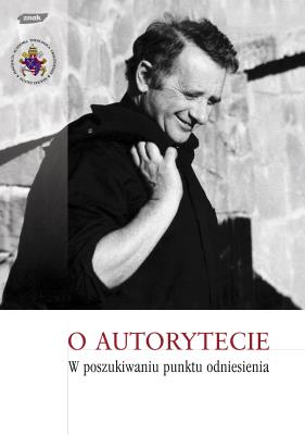 Okładka książki O AUTORYTECIEW POSZUKIWANIU PUNKTU ODNIESIENIA
