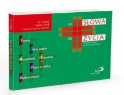 Okładka książki Od Słowa do Życia nr 7, lipiec 2018