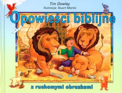 Okładka książki OPOWIEŚCI BIBLIJNE Z RUCHOMYMI OBRAZKAMI