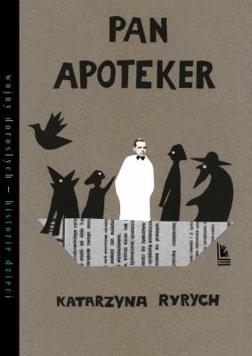 Pan Apoteker. Autor: Ryrych Katarzyna. SmakLiter.pl Okładka książki Pan Apoteker