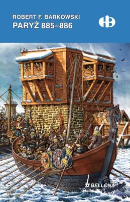 Paryż 885-886. Autor: Robert F. Barkowski. SmakLiter.pl Okładka książki Paryż 885-886