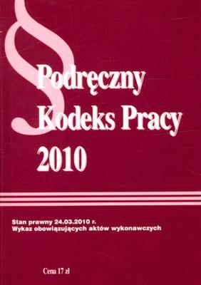 Okładka książki PODRĘCZNY KODEKS PRACY 2010