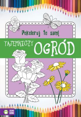 Okładka książki Pokoloruj to sam Tajemniczy ogród
