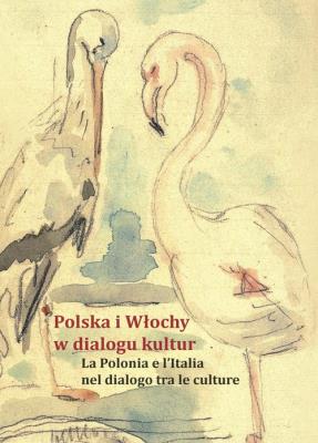 Polska i Włochy w dialogu kultur. Wydawca: Wydawnictwo Uniwersytetu Kardynała Stefana Wyszyńskiego. SmakLiter.pl Opakowanie Polska i Włochy w dialogu kultur