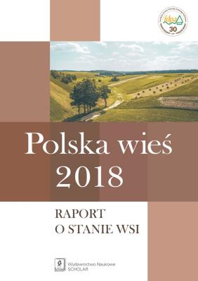 Polska wieś 2018. Autor: Wilkin Jerzy, Nurzyńska Iwona (red. nauk). SmakLiter.pl Okładka książki Polska wieś 2018
