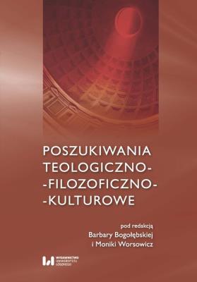 Okładka książki Poszukiwania teologiczno-filozoficzno-kulturowe