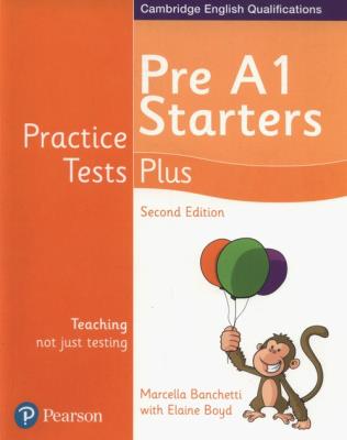 Practice Tests Plus Pre A1 Starters. Autor: Banchetti Marcella, Boyd Elaine. SmakLiter.pl Okładka książki Practice Tests Plus Pre A1 Starters