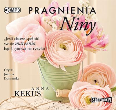 Pragnienia Niny - Audiobook. Autor: Kekus Anna. SmakLiter.pl Okładka książki Pragnienia Niny - Audiobook