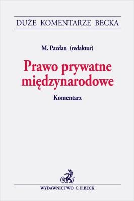 Okładka książki Prawo prywatne międzynarodowe. Komentarz
