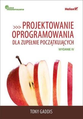 Okładka książki Projektowanie oprogramowania dla zupełnie początku