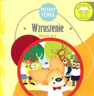 Przygody Fenka. Wzruszenie. Autor: Magdalena Gruca, Ewa Zontek. SmakLiter.pl Okładka książki Przygody Fenka. Wzruszenie