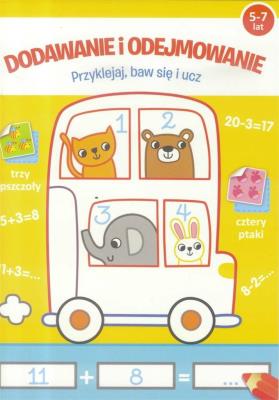 Okładka książki Przyklejaj, baw się i ucz -Dodawanie i odejmowanie