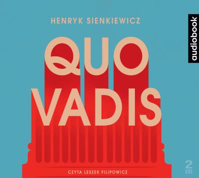 Quo Vadis - CD. Autor: Henryk Sienkiewicz. SmakLiter.pl Okładka książki Quo Vadis - CD