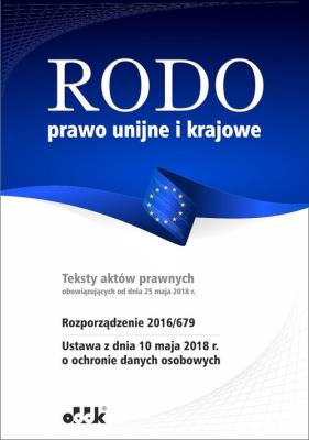 RODO prawo unijne i krajowe. Wydawca: ODDK. SmakLiter.pl Opakowanie RODO prawo unijne i krajowe
