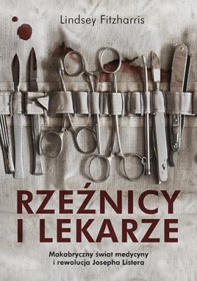 Okładka książki Rzeźnicy i lekarze