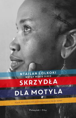Skrzydła dla motyla. Autor: Ntailan Lolkoki. SmakLiter.pl Okładka książki Skrzydła dla motyla