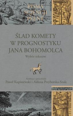 Okładka książki Ślad komety w Prognostyku Jana Bohomolca