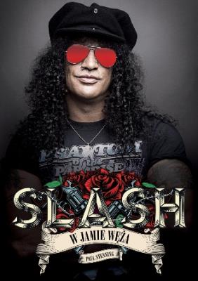 Slash W jamie węża. Autor: Stenning Paul. SmakLiter.pl Okładka książki Slash W jamie węża