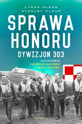 Okładka książki Sprawa honoru. Dywizjon 303