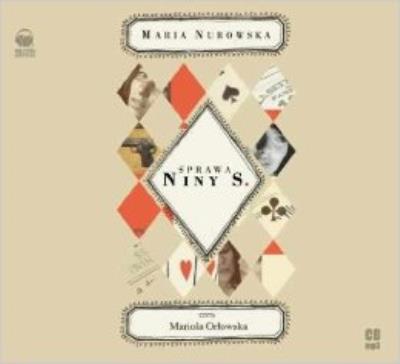 Sprawa Niny S. - Maria Nurowska CD MP3 - Audiobook. Autor: Maria Nurowska. SmakLiter.pl Okładka książki Sprawa Niny S. - Maria Nurowska CD MP3 - Audiobook