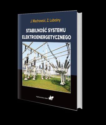 Stabilność systemu elektroenergetycznego . Autor: Lubośny Zbigniew, Machowski Jan. SmakLiter.pl Okładka książki Stabilność systemu elektroenergetycznego