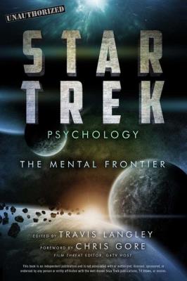 Star Trek Psychology. Autor: Langley Travis. SmakLiter.pl Okładka książki Star Trek Psychology