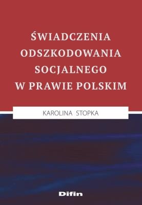 Okładka książki Świadczenia odszkodowania socjalnego w prawie polskim