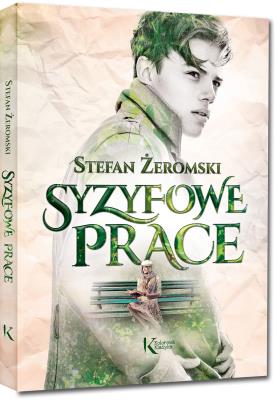 Syzyfowe prace. Autor: Żeromski Stefan. SmakLiter.pl Okładka książki Syzyfowe prace