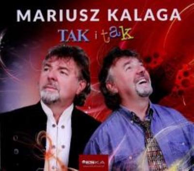 TAK i tak CD. Autor: Mariusz Kalaga. SmakLiter.pl Okładka książki TAK i tak CD
