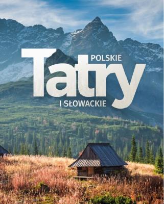 Okładka książki Tatry polskie i słowackie