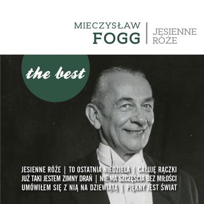 The best - Jesienne róże. Autor: Mieczysław Fogg. SmakLiter.pl Okładka książki The best - Jesienne róże