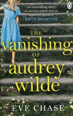 The Vanishing of Audrey Wilde. Autor: Morton Kate. SmakLiter.pl Okładka książki The Vanishing of Audrey Wilde