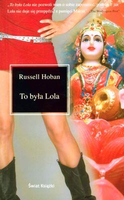 Okładka książki TO BYŁA LOLA